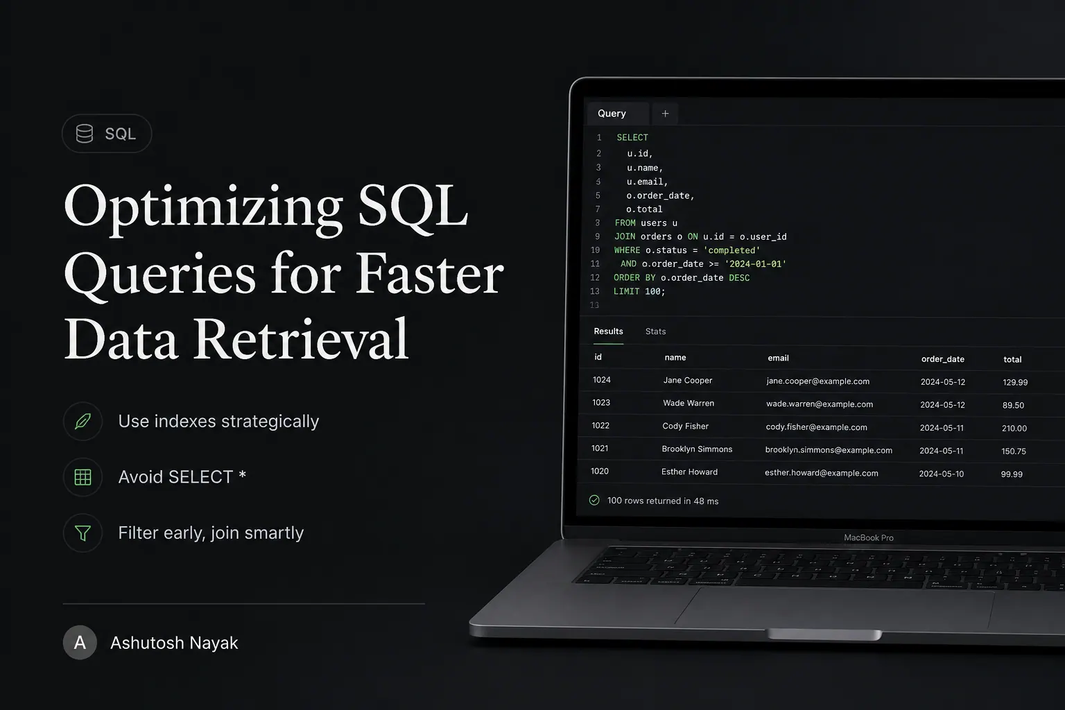 Optimizing SQL Queries for Faster Data Retrieval